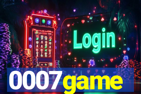 0007game