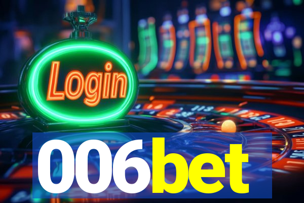 006bet