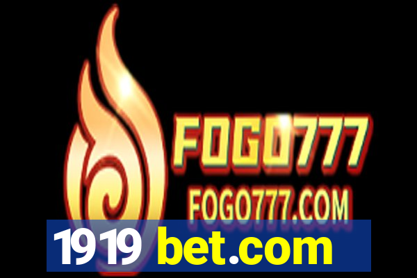 1919 bet.com