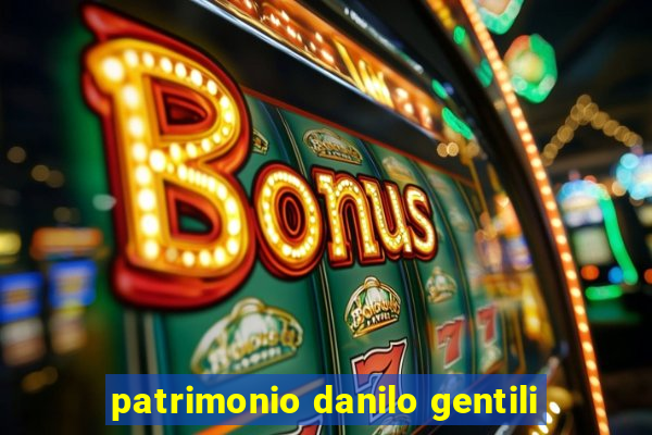 patrimonio danilo gentili