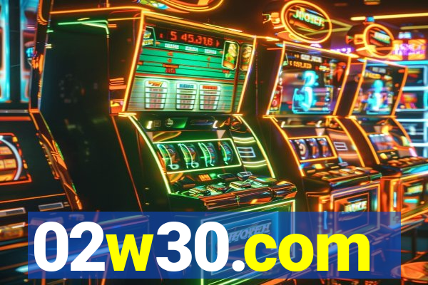 02w30.com