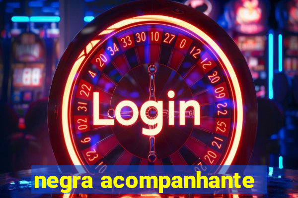 negra acompanhante