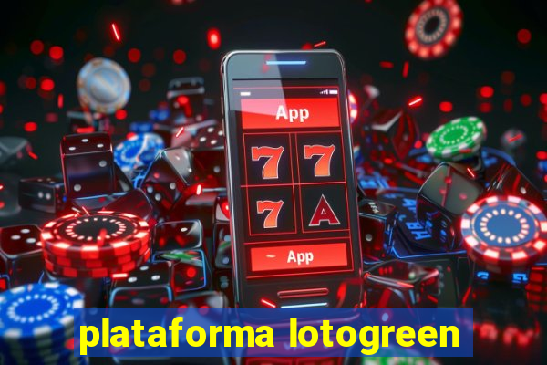 plataforma lotogreen