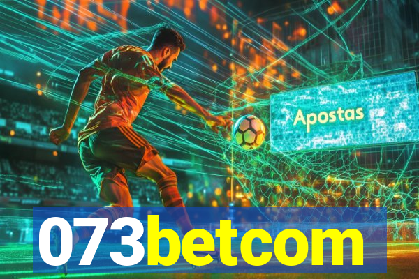 073betcom