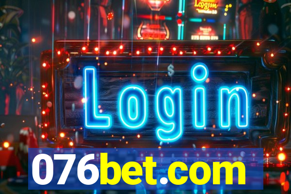 076bet.com