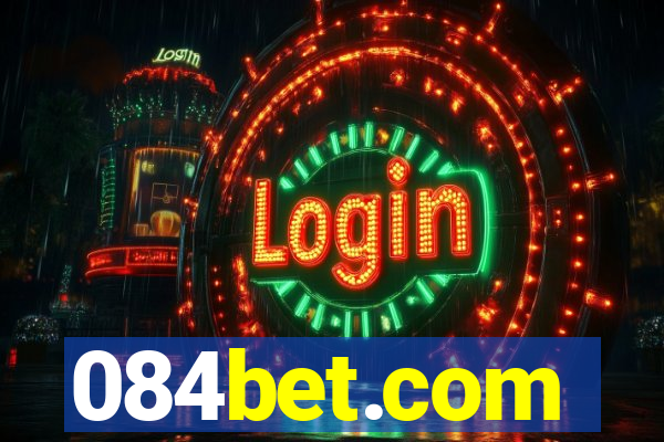 084bet.com