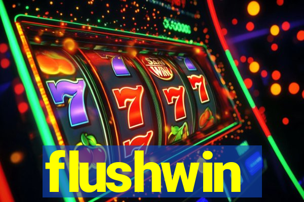 flushwin
