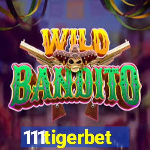 111tigerbet