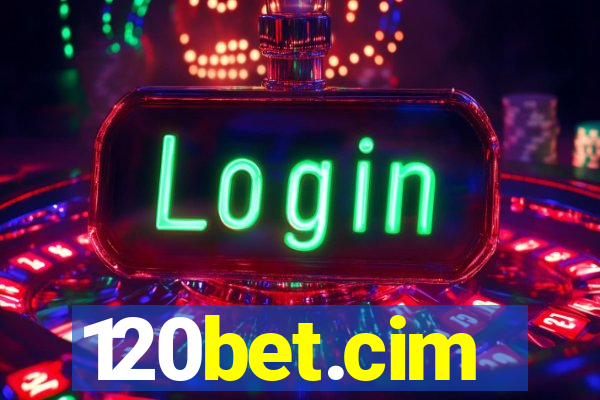 120bet.cim