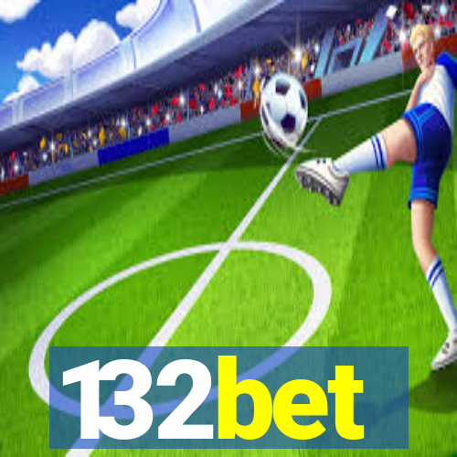132bet