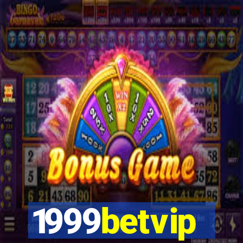 1999betvip