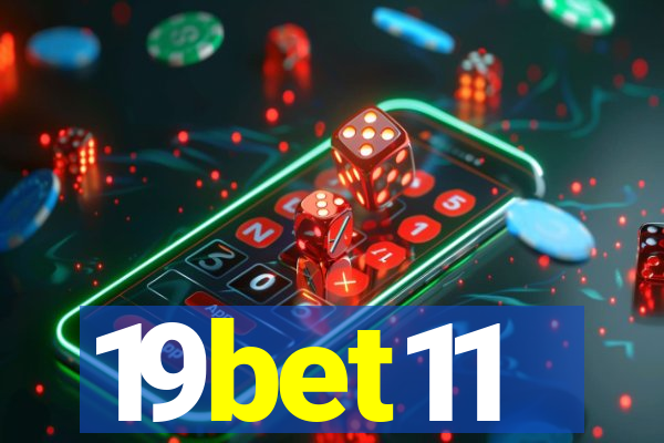 19bet11