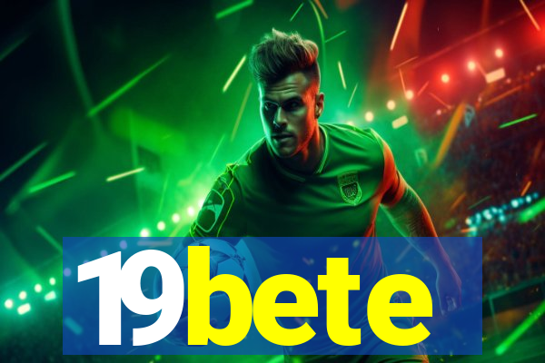 19bete
