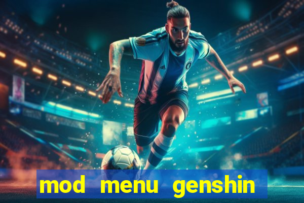 mod menu genshin impact pc