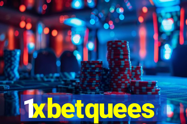 1xbetquees