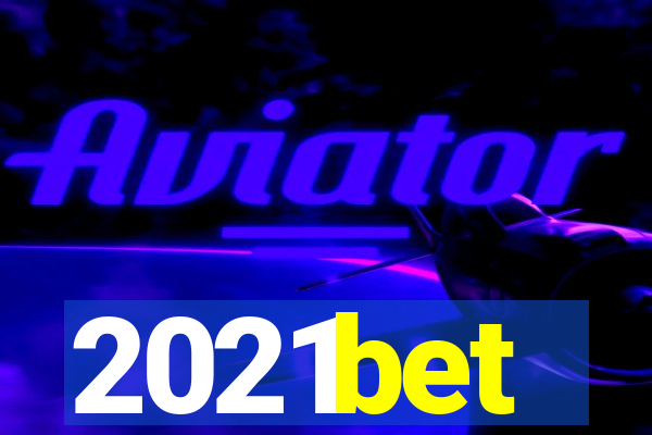2021bet