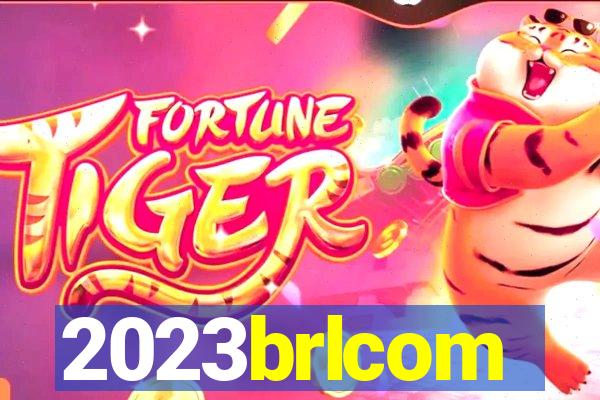 2023brlcom