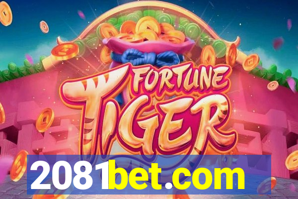 2081bet.com