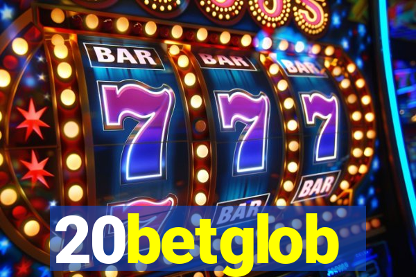 20betglob