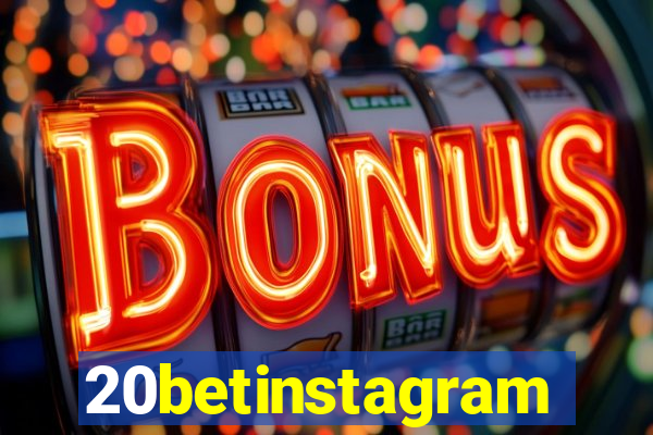 20betinstagram
