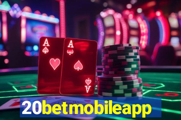 20betmobileapp