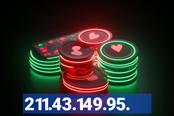 211.43.149.95.