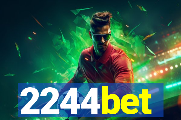 2244bet