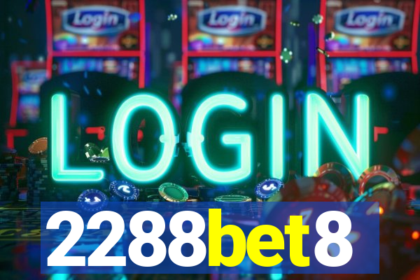 2288bet8