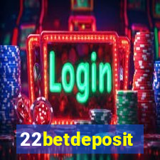 22betdeposit
