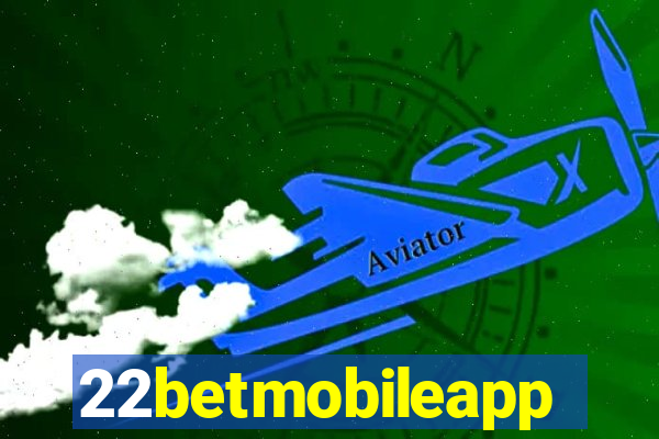 22betmobileapp
