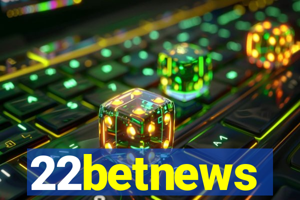 22betnews