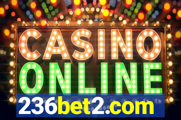 236bet2.com