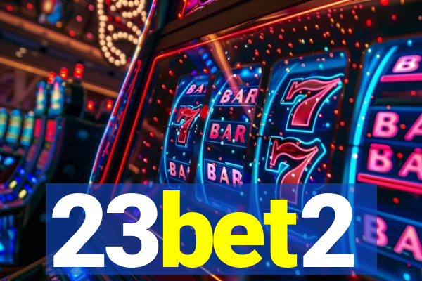 23bet2