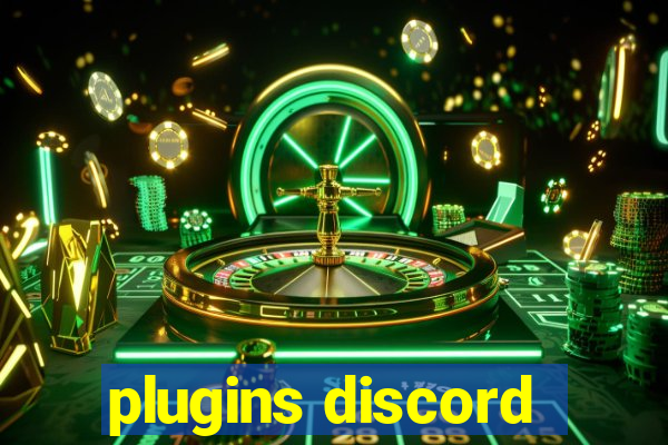 plugins discord
