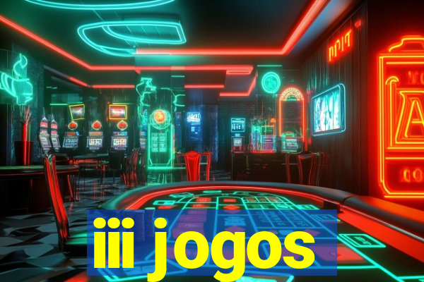 iii jogos