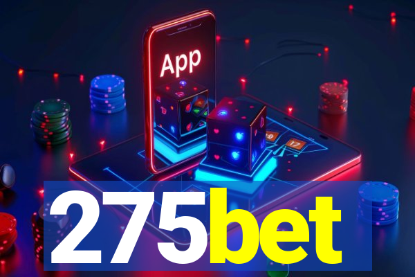 275bet