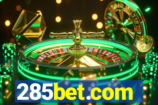285bet.com