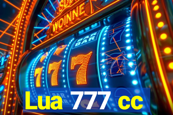 Lua 777 cc