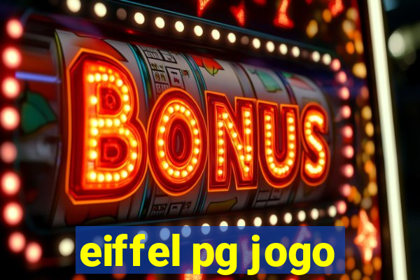 eiffel pg jogo