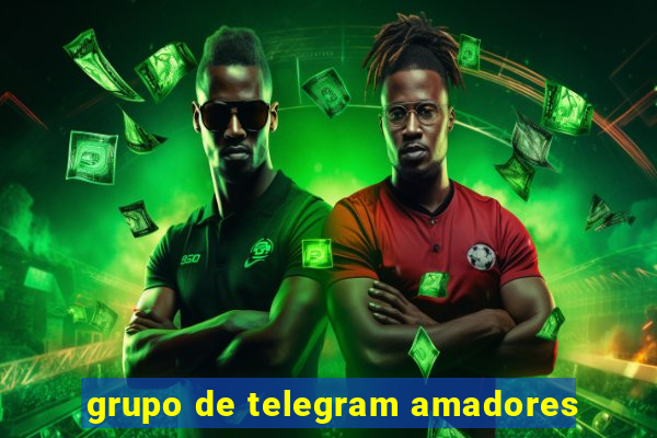 grupo de telegram amadores