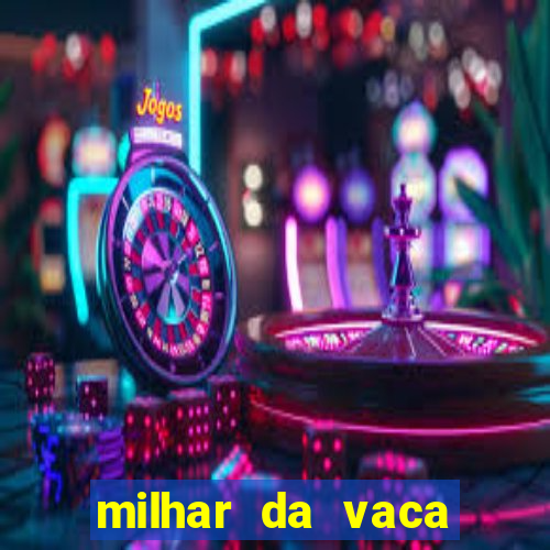 milhar da vaca mais atrasada na federal