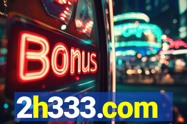 2h333.com