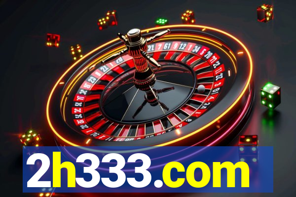 2h333.com