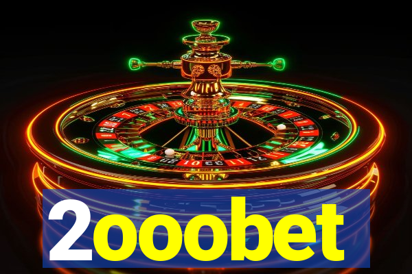 2ooobet