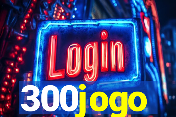 300jogo