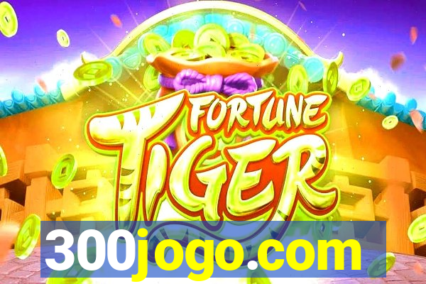 300jogo.com