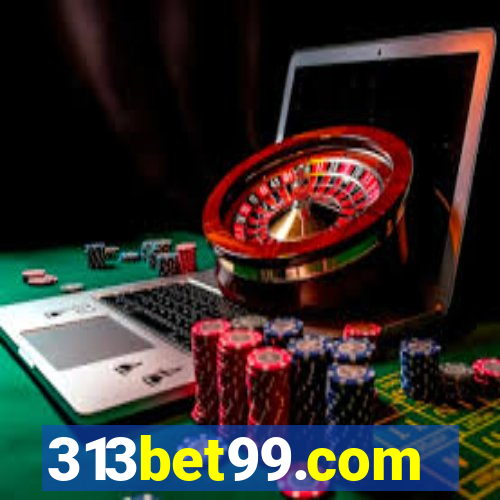 313bet99.com