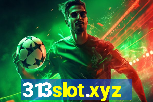 313slot.xyz