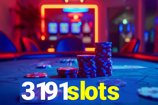 3191slots