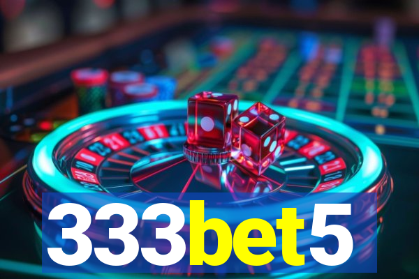 333bet5